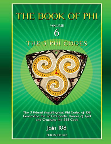 The 3 Phi Codes by Jain 108 9780987254306