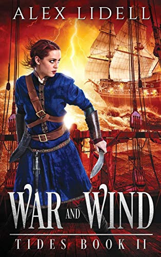 War and Wind by Alex Lidell 9780998760438