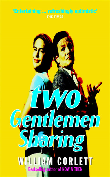 Two Gentlemen Sharing by William Corlett 9780349120140