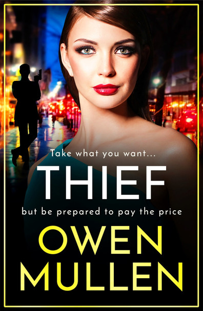 Thief by Owen Mullen 9781804154908