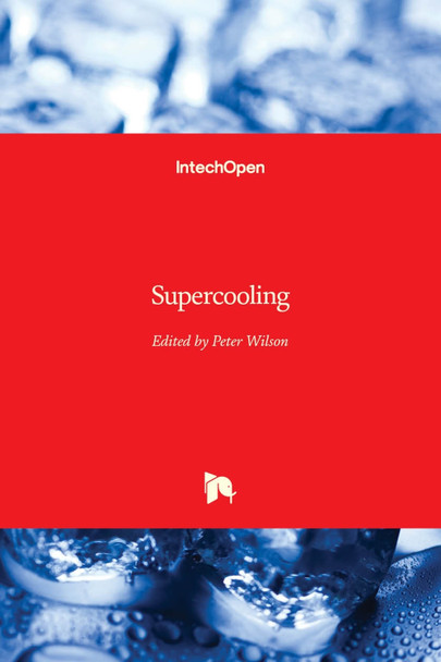 Supercooling by Peter Wilson 9789535101130