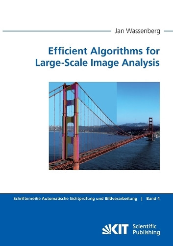 Efficient Algorithms for Large-Scale Image Analysis by Jan Wassenberg 9783866447868