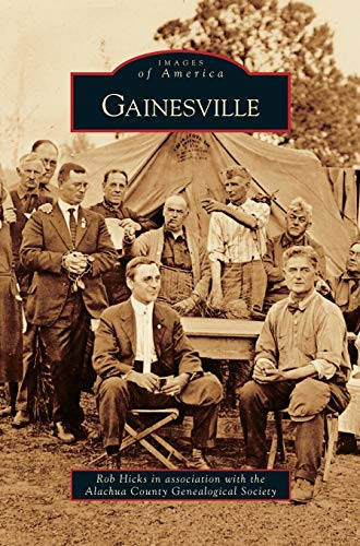 Gainesville by Rob Hicks 9781531634117