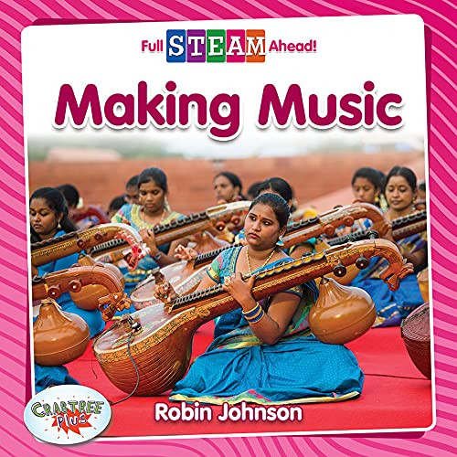 Making Music by Robin Johnson 9780778772699