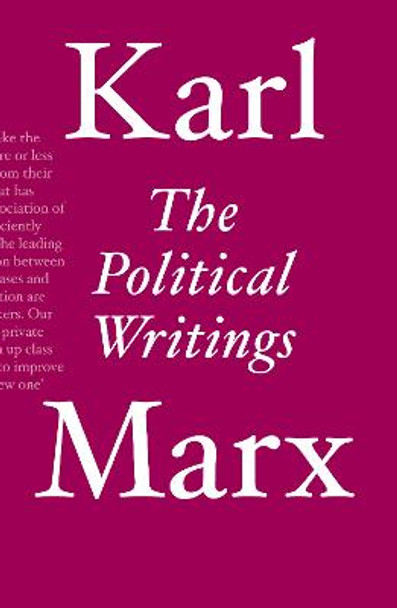 The Political Writings by Karl Marx The Political Writings by Karl Marx