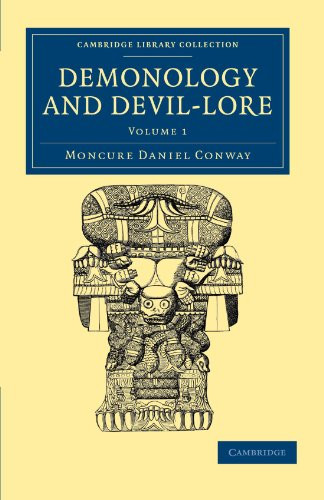 Demonology and Devil-Lore by Moncure Daniel Conway 9781108044141