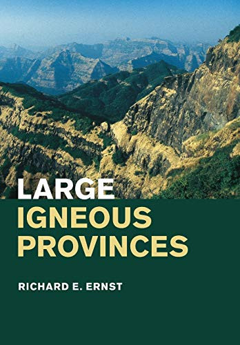 Large Igneous Provinces by Richard E. Ernst 9781108446686