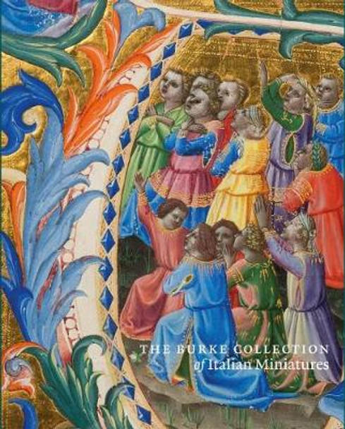 The Burke Collection of Italian Miniatures by Sandra Hidman