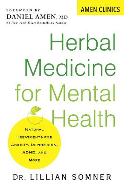 Herbal Medicine for Mental Health by Lillian Somner