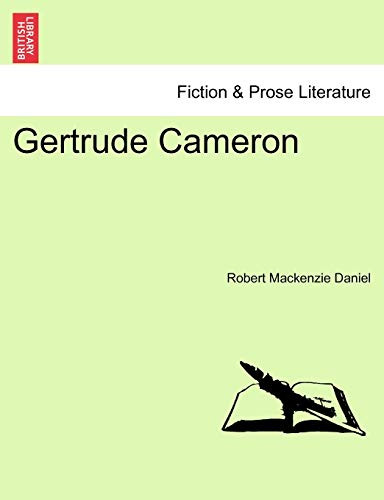 Gertrude Cameron by Robert MacKenzie Daniel 9781241384296