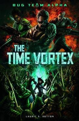 The Time Vortex by Laurie S Sutton