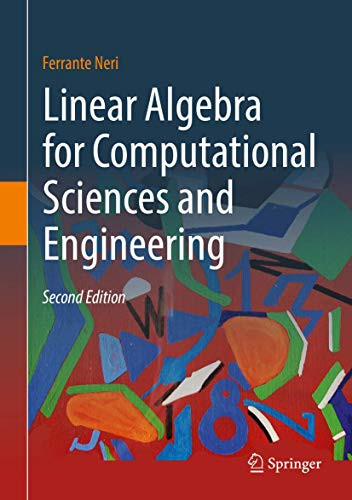 Linear Algebra for Computational Sciences and Engineering by Ferrante Neri 9783030213206