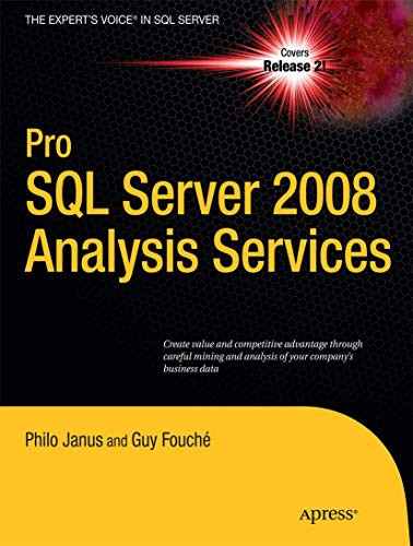 Pro SQL Server 2008 Analysis Services by Philo B. Janus 9781430219958