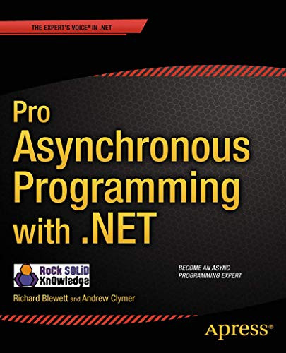 Pro Asynchronous Programming with .NET by Richard Blewett 9781430259206