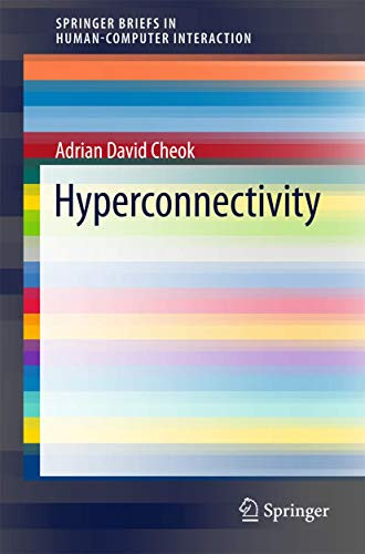 Hyperconnectivity by Adrian David Cheok 9781447173090