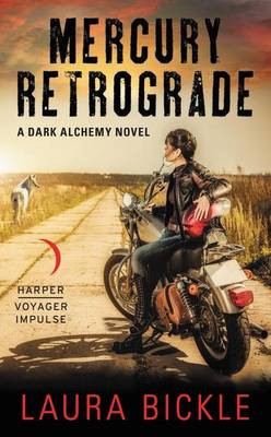 Mercury Retrograde by Laura Bickle