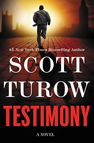 Testimony by Scott Turow 9781455553549