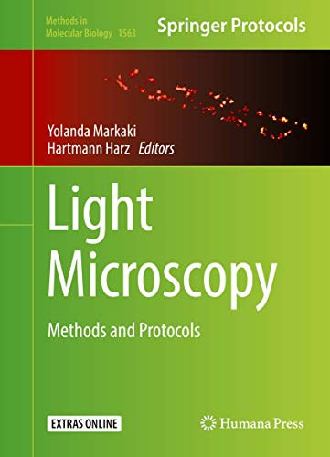 Light Microscopy: Methods and Protocols by Yolanda Markaki 9781493968084