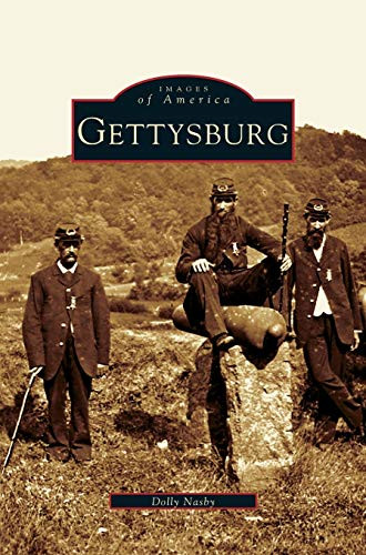 Gettysburg by Dolly Nasby 9781531621438