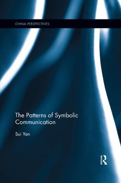 The Patterns of Symbolic Communication by Sui Yan
