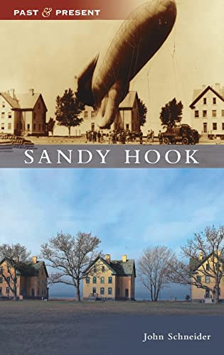 Sandy Hook by John Schneider 9781540248398