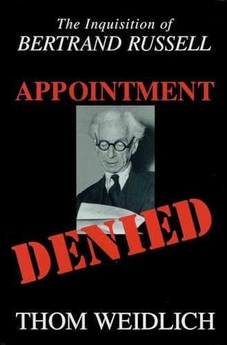 Appointment Denied by Thom Weidlich 9781573927888