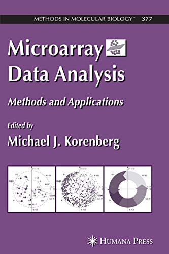 Microarray Data Analysis: Methods and Applications by Michael J Korenberg 9781588295408