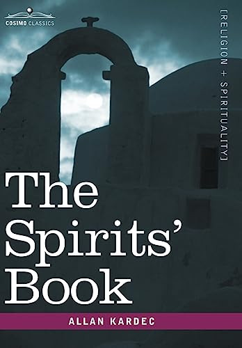 The Spirits' Book by Allan Kardec 9781596059580