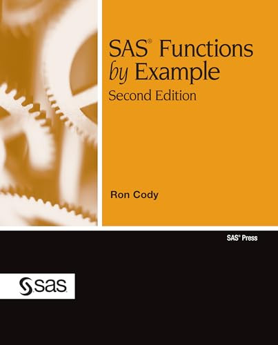 SAS Functions by Example, Second Edition by Ron Cody 9781607643401