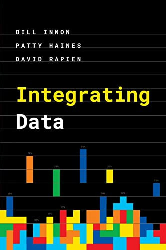 Integrating Data by Bill Inmon 9781634622820