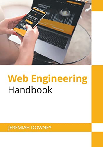 Web Engineering Handbook by Jeremiah Downey 9781647280338