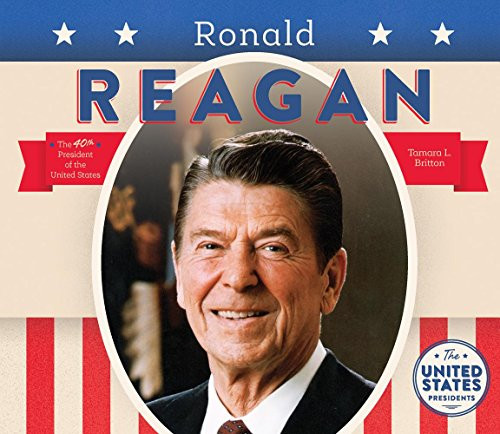 Ronald Reagan by Tamara L Britton 9781680781144