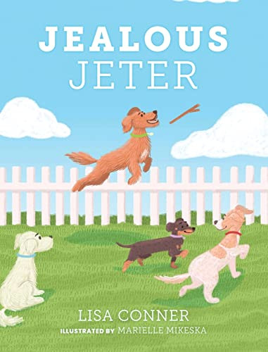 Jealous Jeter by Lisa Conner 9781685156534