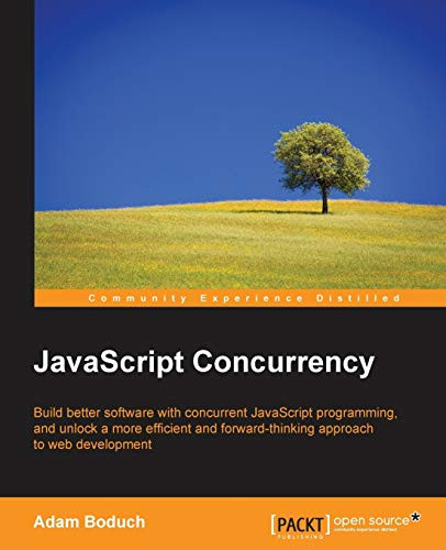JavaScript Concurrency by Adam Boduch 9781785889233