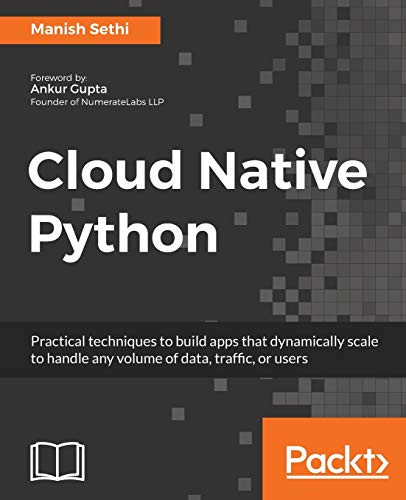 Cloud Native Python by Manish Sethi 9781787129313
