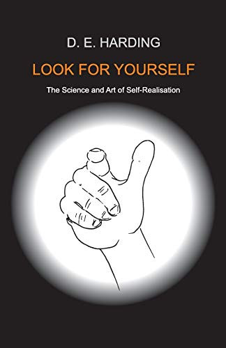 Look For Yourself by Douglas Edison Harding 9781908774118