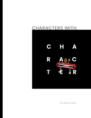 Characters with characters by Mark Baker 9781916357174
