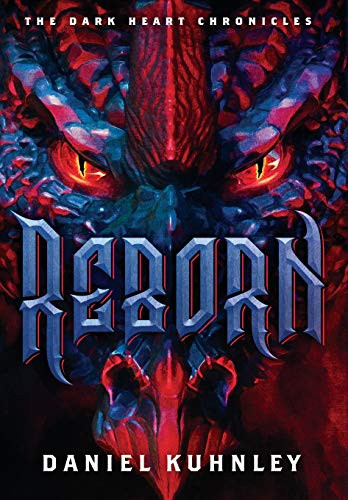 Reborn by Daniel Kuhnley 9781947328082