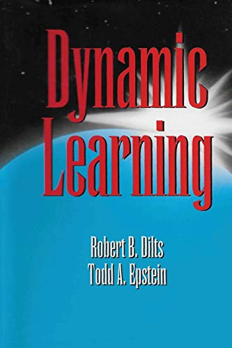 Dynamic Learning by Robert Brian Dilts 9781947629110