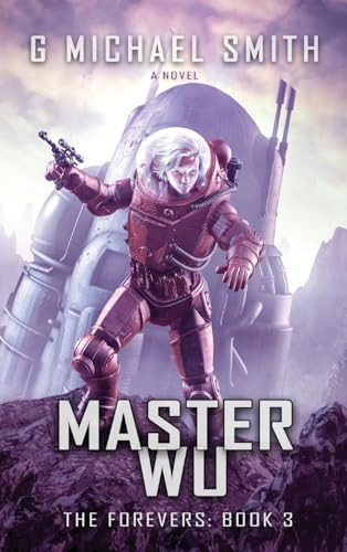 Master Wu by G Michael Smith 9781949193299