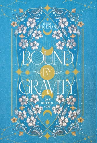 Bound by Gravity by Jenny Hickman 9781962278010