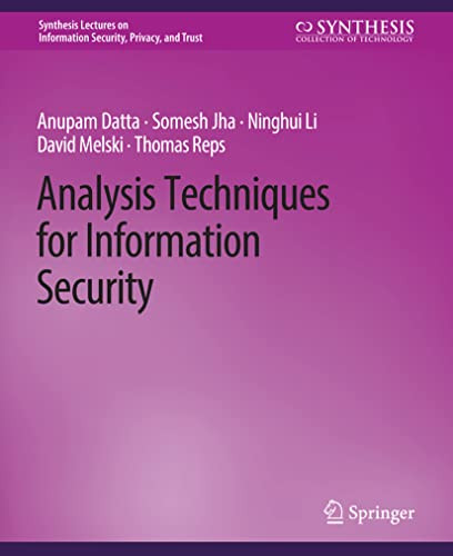 Analysis Techniques for Information Security by Anupam Datta 9783031012068