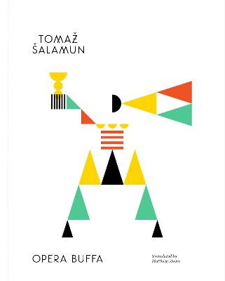 Opera Buffa by Tomaz Salamun