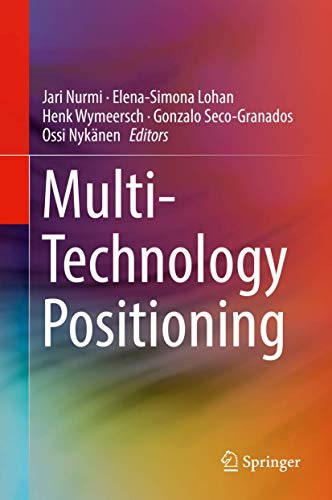 Multi-Technology Positioning by Jari Nurmi 9783319504261