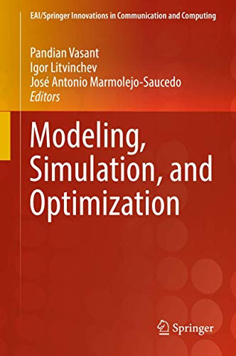 Modeling, Simulation, and Optimization by Pandian Vasant 9783319705415