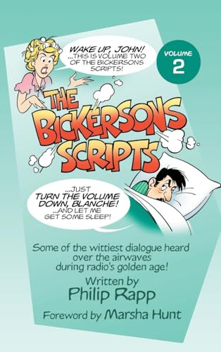 The Bickersons Scripts Volume 2 (hardback) by Philip Rapp 9798887713083
