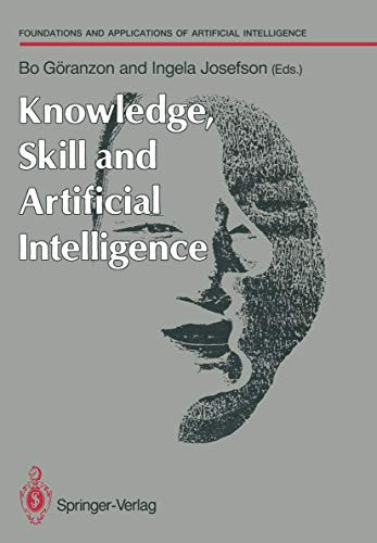 Knowledge, Skill and Artificial Intelligence by Bo Goranzon 9783540195191