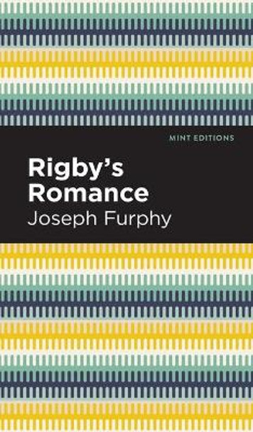 Rigby's Romance by Joseph Furphy