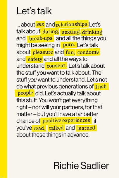 Let's Talk: About Relationships, Sex and Intimacy by Richie Sadlier