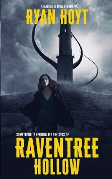 Raventree Hollow by Ryan Hoyt